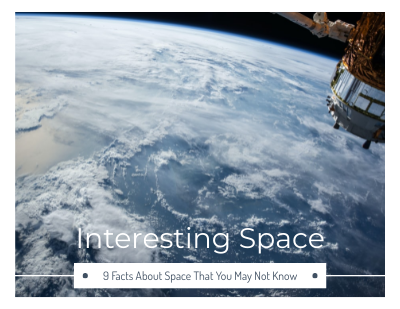 Interesting Space - 10 Facts About Space That You May Not Know
