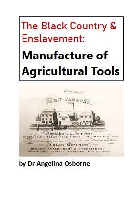 The Black Country & Enslavement-Manufacture of Agricultural Tools A5-48pages-DRAFT